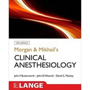 Morgan-Mikhails-Clinical-Anesthesiology-6th-Edition-600x600