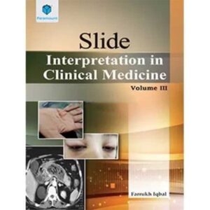 SLIDE Interpretation in Clinical Medicine Volume III
