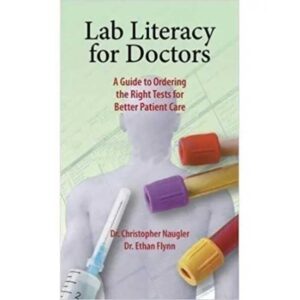 Lab Literacy for Doctors Pakistan Edition