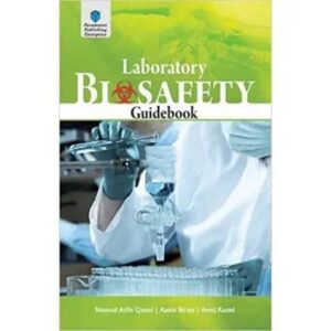 Laboratory Biosafety Guidebook