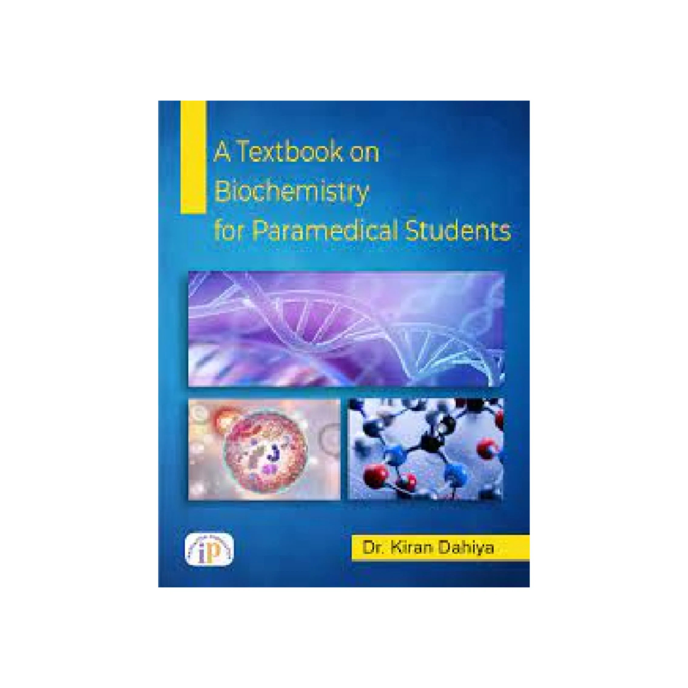 A-Textbook-on-Biochemistry-for-Paramedical-Students.webp
