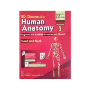 BD Chaurasia’s Human Anatomy Regional & Applied Volume 3
