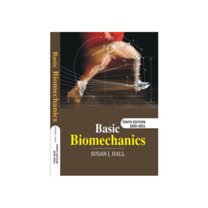 Basic Biomechanics by 10th Susan J. Hall