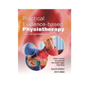 Practical Evidence-Based Physiotherapy 2nd