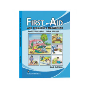 First Aid & Emergency Management 2nd Puja Saluja