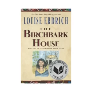 The Birchbark House