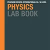 Pearson Edexcel International A Level Physics Lab Book
