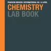 Pearson Edexcel International A Level Chemistry Lab Book