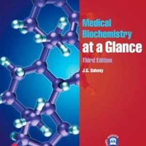 Medical Biochemistry at a Glance by J. G. Salway