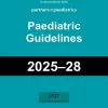 Paediatric Bedside Guidelines 2025–2028