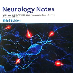 Neurology notes (3rd Edition)