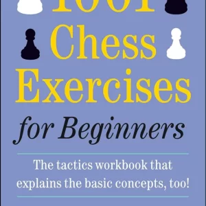 1001 Chess Exercises for Beginners
